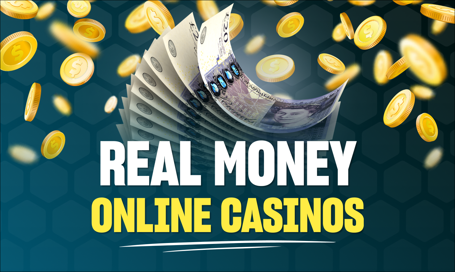 Real money online casinos